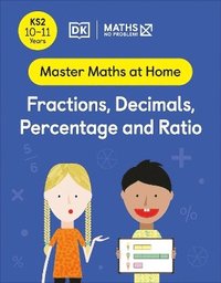 bokomslag Maths - No Problem! Fractions, Decimals, Percentage and Ratio, Ages 10-11 (Key Stage 2)