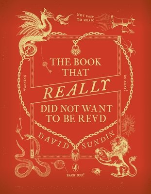 David Sundin - Book That Really Did Not Want To Be Read, Inbunden