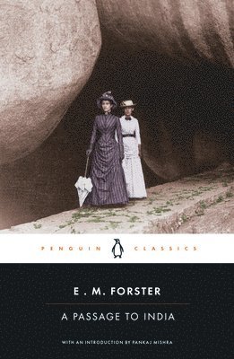 E.M. Forster, E. M. Forster, Pankaj Mishra, Oliver Stallybrass - Passage to India, Häftad
