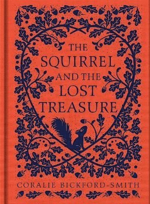 bokomslag The Squirrel and the Lost Treasure