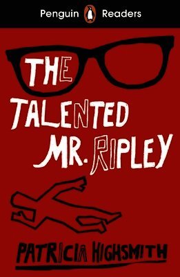 Patricia Highsmith - Penguin Readers Level 6: The Talented Mr Ripley (ELT Graded Reader), Häftad