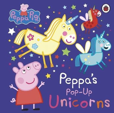 bokomslag Peppa Pig: Peppas Pop-Up Unicorns