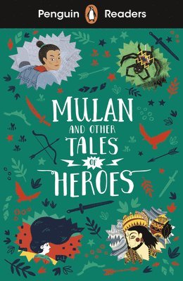 Penguin Readers Level 2: Mulan and Other Tales of Heroes (ELT Graded Reader) 1