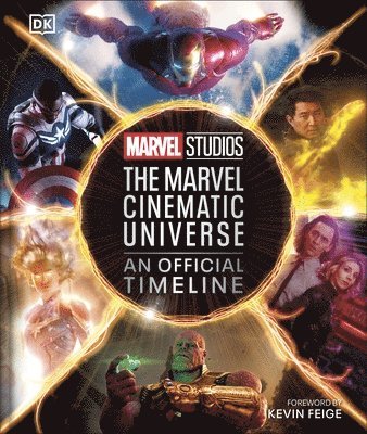 Anthony Breznican, Amy Ratcliffe, Rebecca Theodore-Vachon - Marvel Studios The Marvel Cinematic Universe An Official Timeline, Inbunden