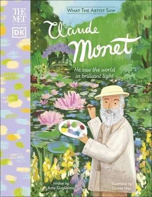 Amy Guglielmo - Met Claude Monet, Inbunden