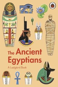 bokomslag A Ladybird Book: The Ancient Egyptians