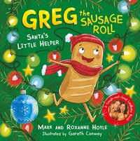 bokomslag Greg the Sausage Roll: Santa's Little Helper