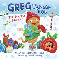 bokomslag Greg the Sausage Roll: The Perfect Present