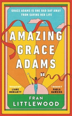 Fran Littlewood - Amazing Grace Adams : The New York Times Bestseller and Read With Jenna Book Club Pick, Inbunden