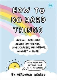 bokomslag How to Do Hard Things