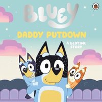 bokomslag Bluey: Daddy Putdown