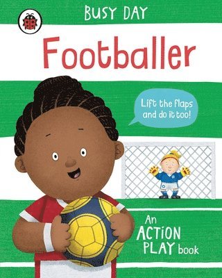 Busy Day: Footballer 1