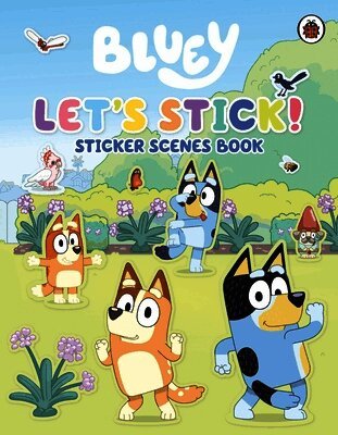 Bluey, Bluey - Bluey: Let's Stick!, Häftad