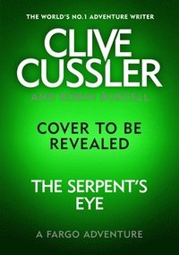 bokomslag Clive Cussler's The Serpent's Eye