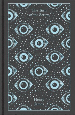 Henry James, Philip Horne, Susie Boyt - Turn of the Screw and Other Ghost Stories, Inbunden