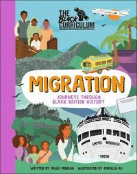 bokomslag The Black Curriculum Migration