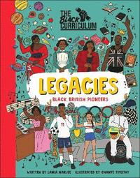 bokomslag The Black Curriculum Legacies