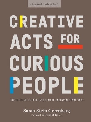 Creative Acts For Curious People 1