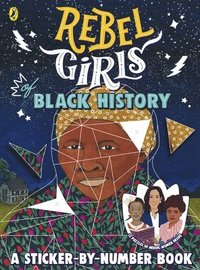 bokomslag Rebel Girls of Black History
