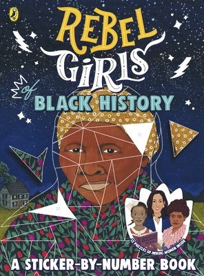 Rebel Girls of Black History 1