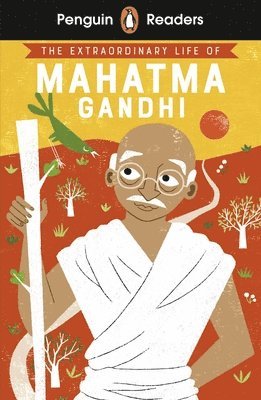 bokomslag Penguin Readers Level 2: The Extraordinary Life of Mahatma Gandhi (ELT Graded Reader)