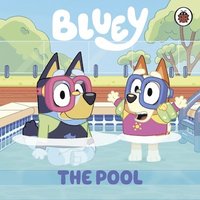 bokomslag Bluey: The Pool