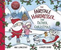 bokomslag The Fairytale Hairdresser and Father Christmas