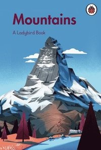 bokomslag A Ladybird Book: Mountains