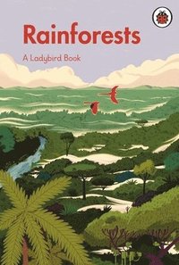 bokomslag A Ladybird Book: Rainforests