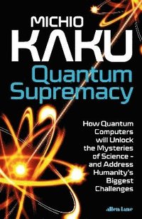 bokomslag Quantum Supremacy