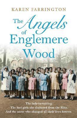 The Angels of Englemere Wood 1