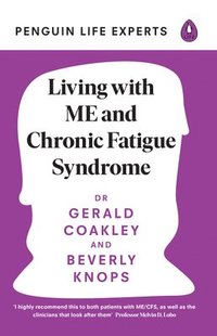 bokomslag Living with ME and Chronic Fatigue Syndrome