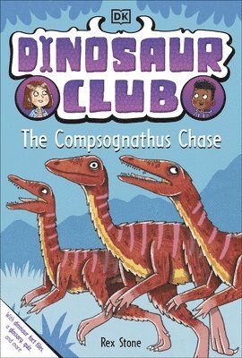 bokomslag Dinosaur Club: The Compsognathus Chase