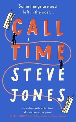Steve Jones - Call Time, Inbunden