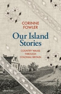 bokomslag Our Island Stories