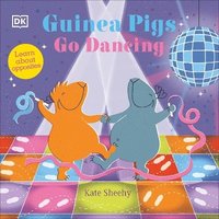 bokomslag Guinea Pigs Go Dancing