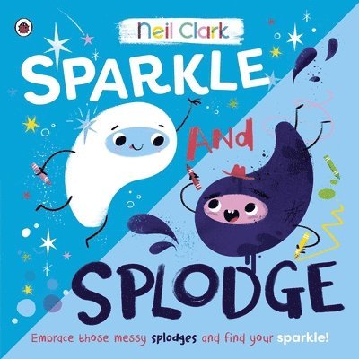 Sparkle and Splodge 1