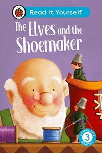 bokomslag Elves and the Shoemaker: Read It Yourself - Level 3 Confident Reader