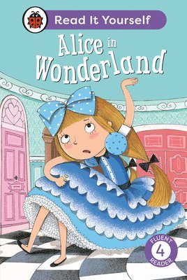 bokomslag Alice in Wonderland: Read It Yourself - Level 4 Fluent Reader