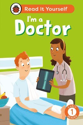 bokomslag I'm a Doctor: Read It Yourself - Level 1 Early Reader
