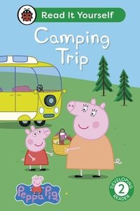 bokomslag Peppa Pig Camping Trip: Read It Yourself - Level 2 Developing Reader