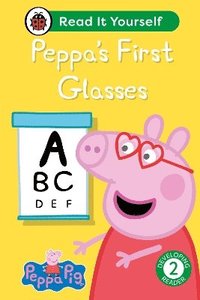 bokomslag Peppa Pig Peppa's First Glasses: Read It Yourself - Level 2 Developing Reader
