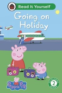 bokomslag Peppa Pig Going on Holiday: Read It Yourself - Level 2 Developing Reader