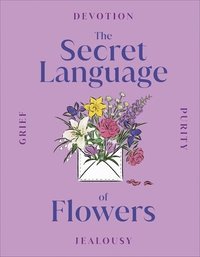 bokomslag The Secret Language of Flowers