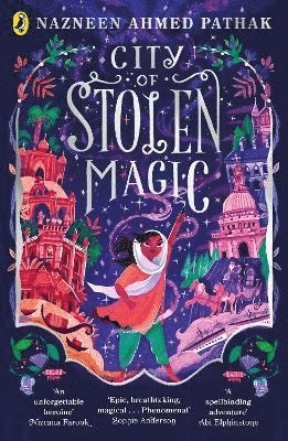Nazneen Ahmed Pathak - City of Stolen Magic, Häftad