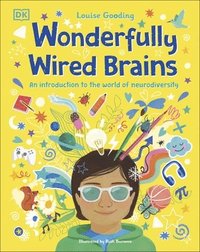 bokomslag Wonderfully Wired Brains