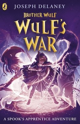 Joseph Delaney - Brother Wulf: Wulf's War, Häftad