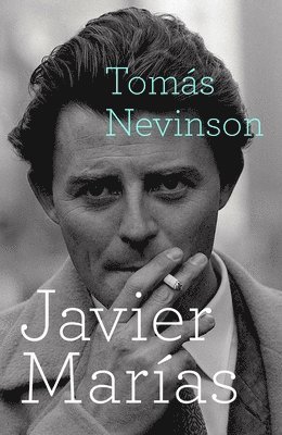 Javier Marias - Tomas Nevinson, Inbunden