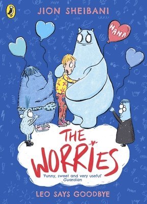 The Worries: Leo Says Goodbye 1