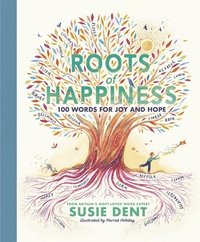 bokomslag Roots of Happiness